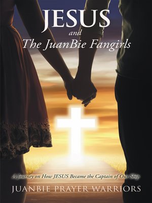 cover image of Jesus and the Juanbie Fangirls